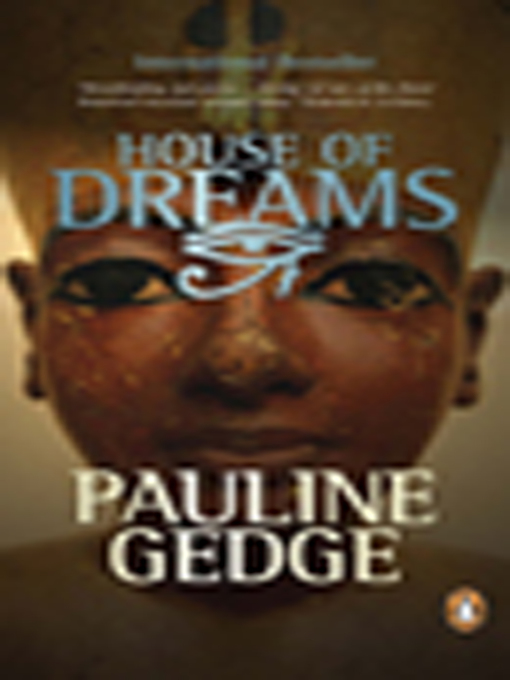 Title details for House of Dreams by Pauline Gedge - Available